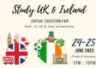Summer 2022 - Study UK & Ireland Virtual Education Fair
